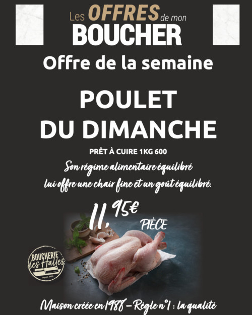 Offre de la semaine poulet du dimanche